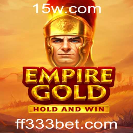 EmpireGold: Uma Jornada Épica no Universo dos Jogos com 333bet