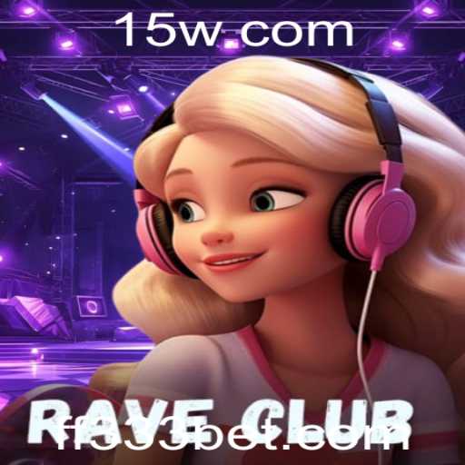 Explorando RaveClub: Uma Imersão no Mundo de 333bet
